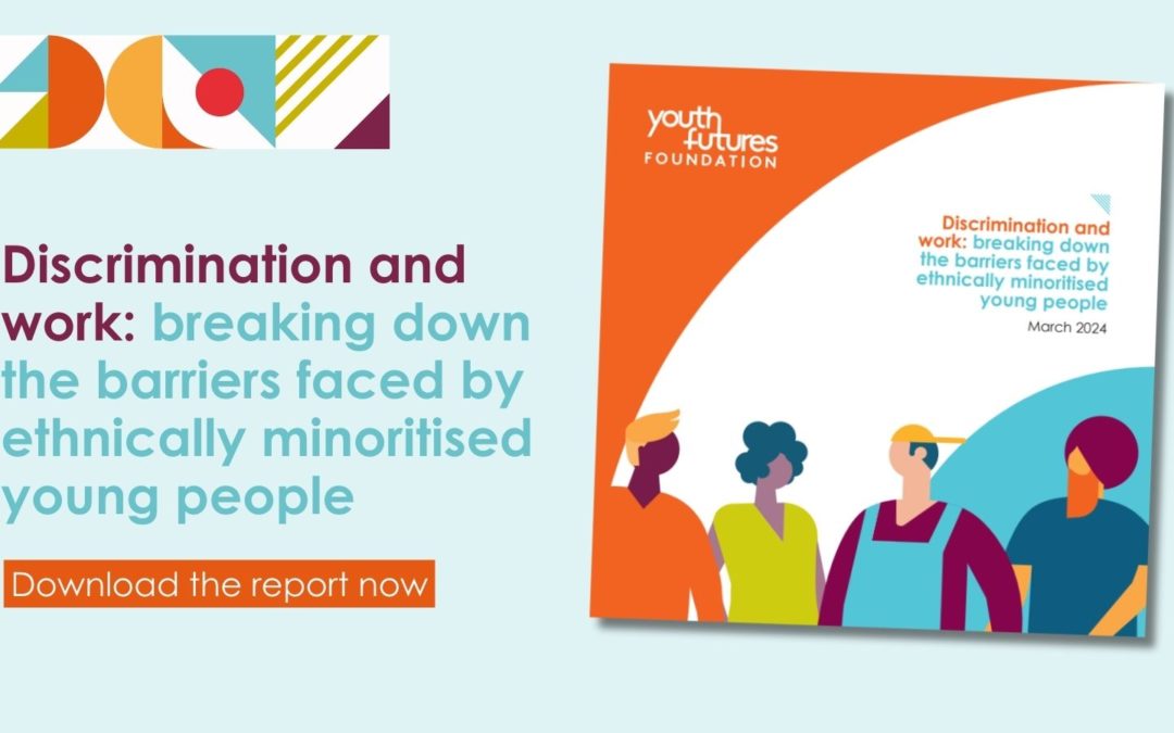Half of young people from an ethnic minority background face prejudice and discrimination as they enter the world of work